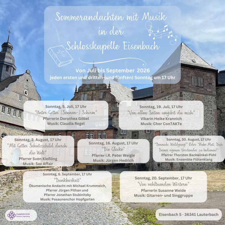 Sommerandachten Schloss Eisenbach (Juli bis September 2026)