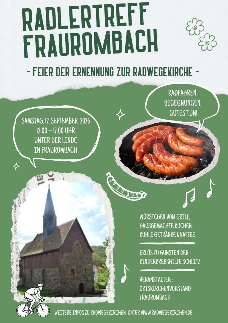 Feier zur Ernennung der Radwegkirche Fraurombach, Samstag 12.09.2026, 12 - 17 Uhr, Unter der Linde