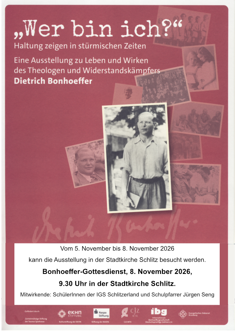 "Wer bin ich?" Bonhoeffer Ausstellung vom 05.-08.11.2026, Stadtkirche Schlitz