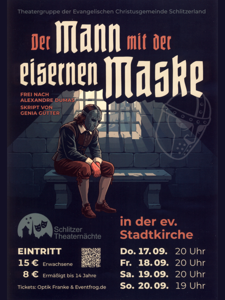 17.-20.09.2026 - Theateraufführung "Der Mann mit der eisernen Maske" - Stadtkirche Schlitz